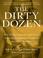 Cover of: The Dirty Dozen
