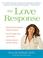 Cover of: The Love Response
