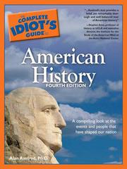 Cover of: The Complete Idiot's Guide to American History by Alan Axelrod