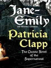 Cover of: Jane-Emily by Patricia Clapp, Patricia Clapp