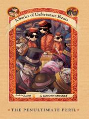 Cover of: The Penultimate Peril by Lemony Snicket