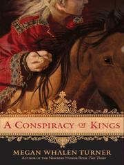 Cover of: A Conspiracy of Kings by Megan Whalen Turner