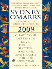 Cover of: Sydney Omarr's Astrological Guide for You in 2009 by Trish MacGregor