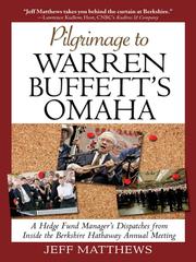 Cover of: Pilgrimage to Warren Buffett's Omaha by Jeff Matthews