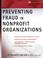 Cover of: Preventing Fraud in Nonprofit Organizations