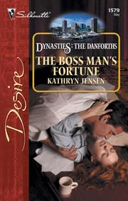 Cover of: The Boss Man's Fortune by Kathryn Jensen