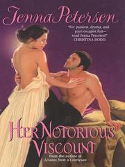 Cover of: Her Notorious Viscount by Jenna Petersen