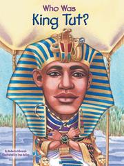 Cover of: Who Was King Tut? by Roberta Edwards