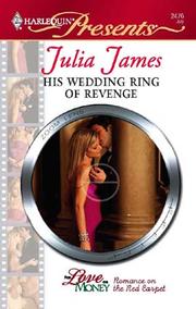 Cover of: His Wedding Ring of Revenge by Julia James