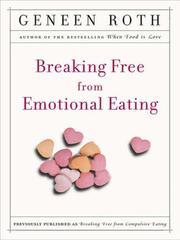 Cover of: Breaking Free from Emotional Eating by Geneen Roth