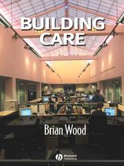 Cover of: Building Care by Brian Wood