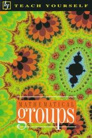 Cover of: Mathematical Groups (Teach Yourself) by Tony Barnard, Hugh Neill