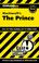 Cover of: CliffsNotes on Machiavelli's The Prince