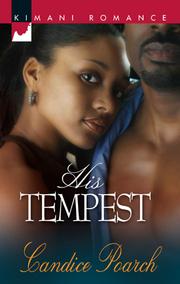 Cover of: His Tempest by Candice Poarch