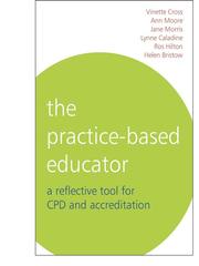 Cover of: The Practice-Based Educator