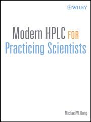 Cover of: Modern HPLC for Practicing Scientists