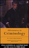 Cover of: Adventures in Criminology by Sir Leon Radzinowicz