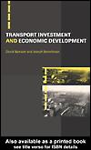 Cover of: Transport Investment and Economic Development by David Banister, David Banister