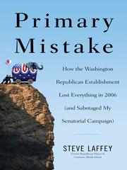 Cover of: Primary Mistake by Steve Laffey