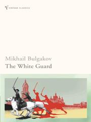 Cover of: The White Guard | Mikhail Afanas