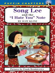 Cover of: Song Lee and the I Hate You Notes by Suzy Kline
