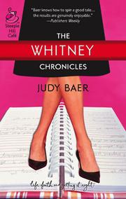 Cover of: The Whitney Chronicles by Judy Baer