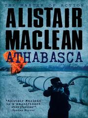 Cover of: Athabasca by Alistair MacLean