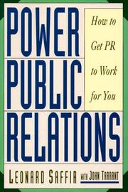 Cover of: Power public relations: how to get PR to work for you