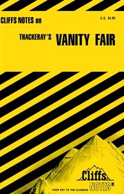 Cover of: CliffsNotes on Thackeray's Vanity Fair by Mildred R. Bennett, Mildred R. Bennett