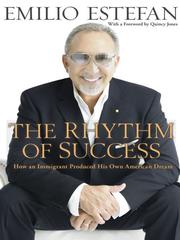 Cover of: The Rhythm of Success by Emilio Estefan