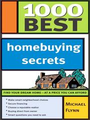 Cover of: 1000 Best Homebuying Secrets by Flynn, Michael, Flynn, Michael