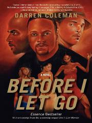 Cover of: Before I Let Go by Darren Coleman