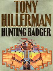 Cover of: Hunting Badger by Tony Hillerman