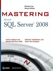 Cover of: Mastering SQL Server 2008