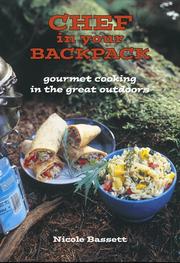 Cover of: Chef in Your Backpack | Nicole Bassett