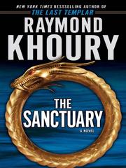 Cover of: The Sanctuary by Raymond Khoury, Raymond Khoury