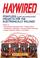 Cover of: Haywired