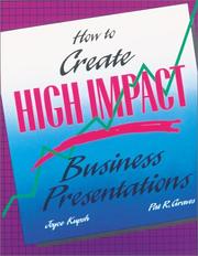 Cover of: How to Create High Impact Business Presentations (Hardcover) by Joyce Kupsh, Pat R. Graves