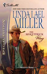 Cover of: The McKettrick Way by Linda Lael Miller