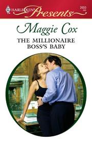 Cover of: The Millionaire Boss's Baby by Maggie Cox