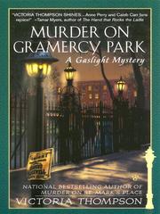 Cover of: Murder on Gramercy Park by Victoria Thompson, Victoria Thompson