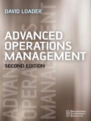 Cover of: Advanced Operations Management by David Loader, David Loader