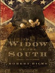 Cover of: The Widow of the South by Hicks, Robert
