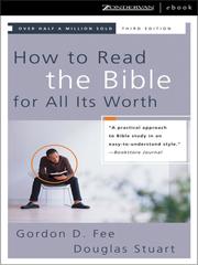 Cover of: How to Read the Bible for All Its Worth by Gordon D. Fee