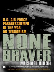 Cover of: None Braver by Michael Hirsh