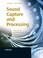 Cover of: Sound Capture and Processing