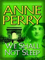 Cover of: We Shall Not Sleep by Anne Perry, Anne Perry