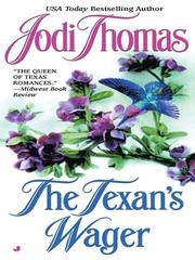 Cover of: The Texan's Wager by Jodi Thomas