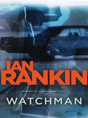Cover of: Watchman | Ian Rankin