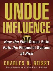 Cover of: Undue Influence by Charles R. Geisst